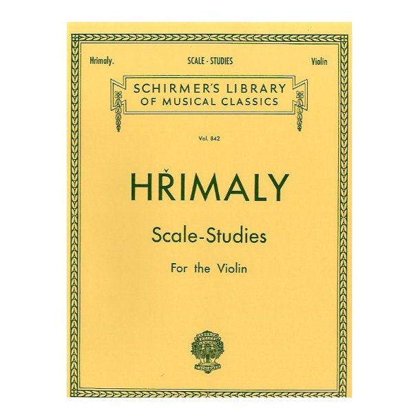 J. Hrimaly: Scale Studies For Solo Violin (Schirmer Edition)