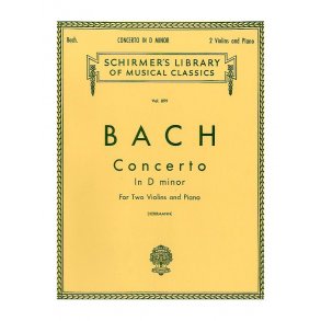 J.S.Bach: Concerto In D Minor For Two Violins And Piano