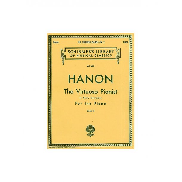 Charles Hanon: The Virtuoso Pianist In Sixty Exercises For The Piano (Book II)