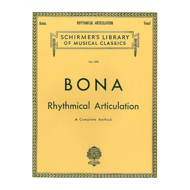 Pasquale Bona: Rhythmical Articulation (Voice Method)
