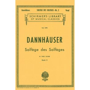 A. Dannhauser: Solfege Des Solfeges Book 2