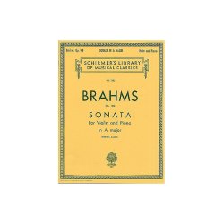 Johannes Brahms: Sonata For Violin And Piano In A Major Op.100