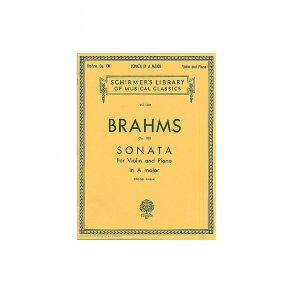 Johannes Brahms: Sonata For Violin And Piano In A Major Op.100