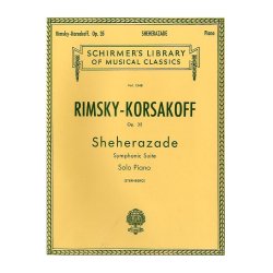 Nikolay Rimsky-Korsakov: Sheherazade Op.35 (Solo Piano)
