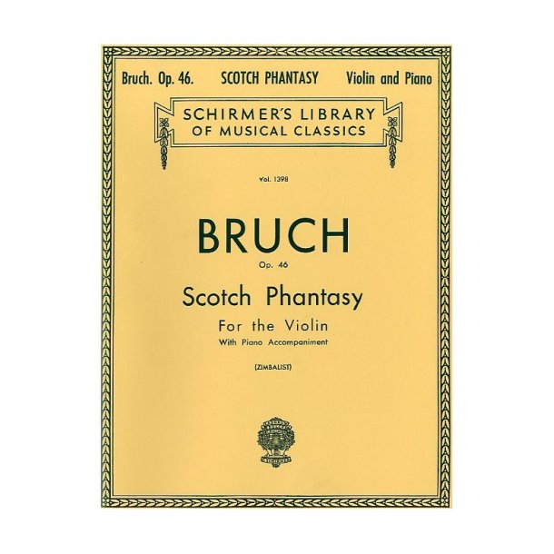 Max Bruch: Scottish Fantasy Op.46 (Violin/Piano)