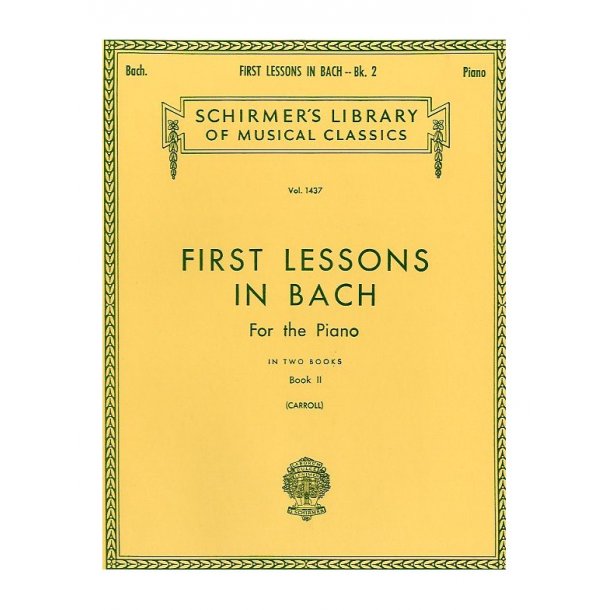 J.S. Bach: First Lessons In Bach Book Two