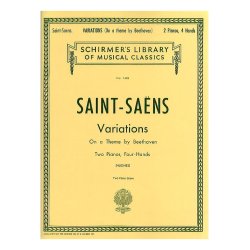 Camille Saint-Saens: Variations On A Theme By Beethoven Op.35