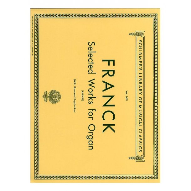 Cesar Franck: Selected Works For Organ