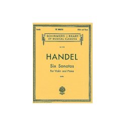 G.F. Handel: Six Sonatas For Violin And Piano