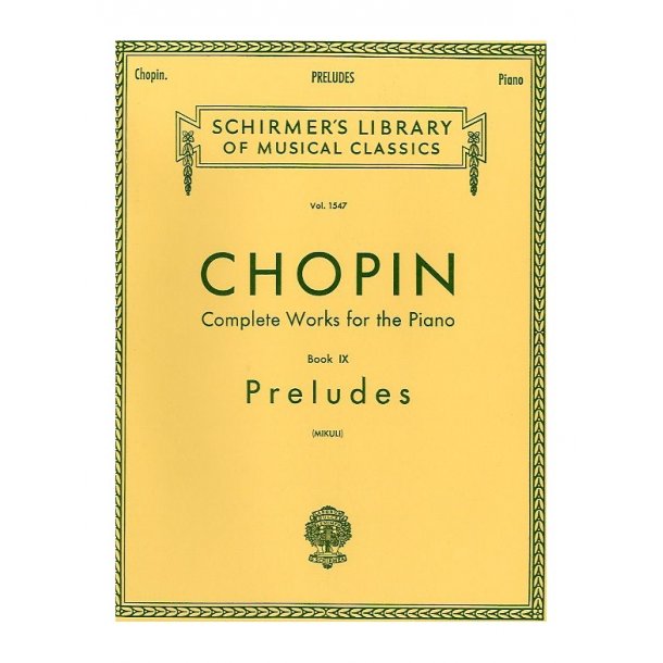 Frederic Chopin: Preludes For Piano