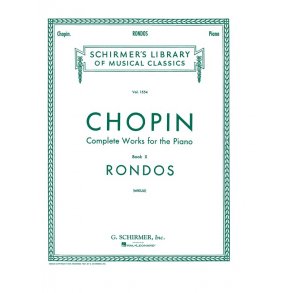 Frederic Chopin: Complete Works For The Piano Book Ten - Rondos