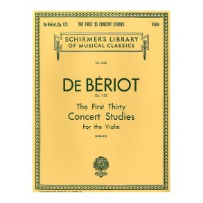 Charles-Auguste De Beriot: First Thirty Concert Studies For Solo Violin