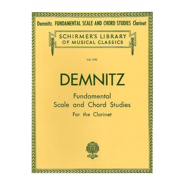 Friedrich Demnitz: Fundamental Scale And Chord Studies For Clarinet