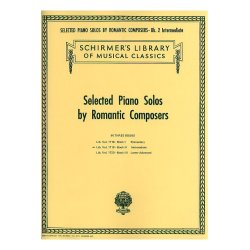 Selected Piano Solos By Romantic Composers Volume 2