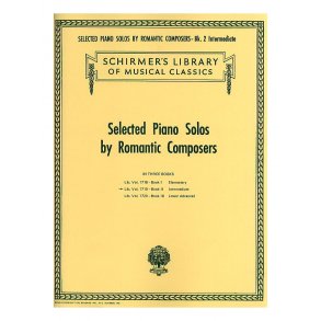 Selected Piano Solos By Romantic Composers Volume 2