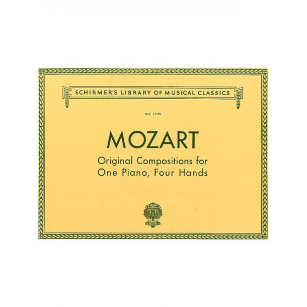 Wolfgang Amadeus Mozart: Original Compositions For One Piano, Four Hands