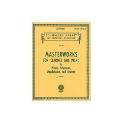 Masterworks For Clarinet And Piano