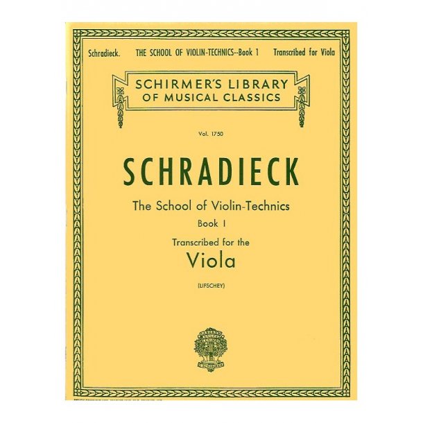 Henry Schradieck: School Of Violin Technics Book One (Viola)