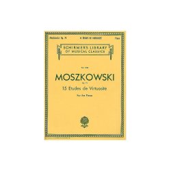 Moritz Moszkowski: Fifteen Etudes Virtuositie Op.72