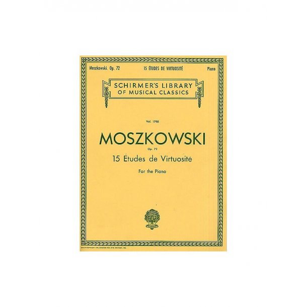 Moritz Moszkowski: Fifteen Etudes Virtuositie Op.72