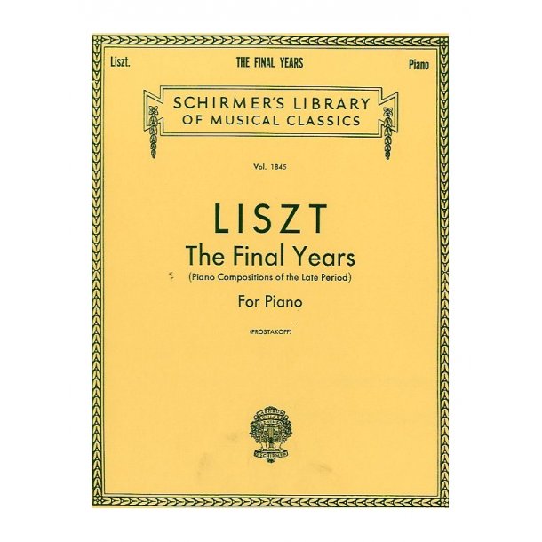 Franz Liszt: Final Years (Piano Compositions Of The Late Period)
