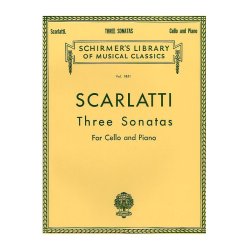 Alessandro Scarlatti: Three Sonatas For Cello And Piano