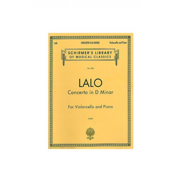 Edouard Lalo: Cello Concerto In D Minor (Piano Reduction)