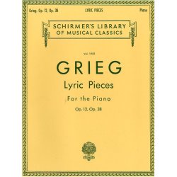 Edvard Grieg: Lyric Pieces Op.12 And Op.38