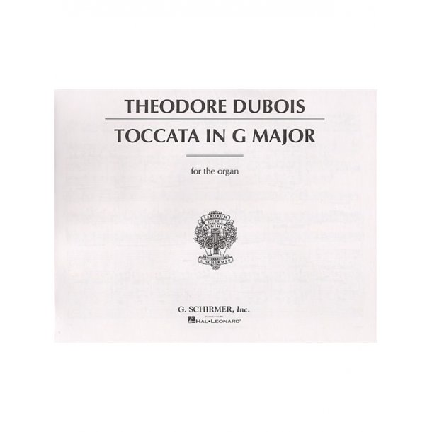 Theodore Dubois: Toccata In G Major (Organ Solo)