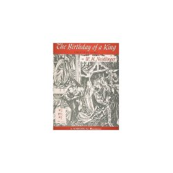 W.H. Neidlinger: The Birthday Of A King (Medium Voice)