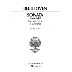 Beethoven: Piano Sonata In C Sharp Minor Op.27 No. 2 'Moonlight'