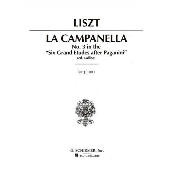 Franz Liszt: La Campanella (No.3 From 'Six Etudes After Paganini')
