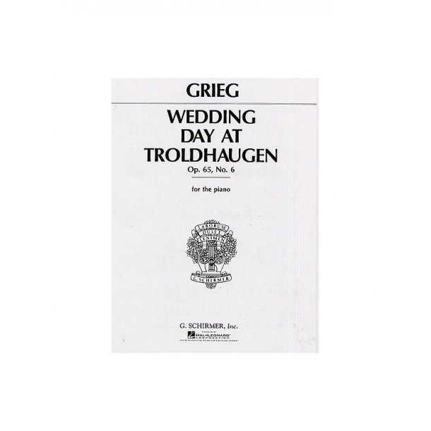 Edvard Grieg: Wedding Day At Troldhaugen (Piano Solo)