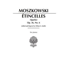 Moritz Moszkowski: Etincelles Op.36 No.6
