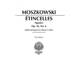 Moritz Moszkowski: Etincelles Op.36 No.6