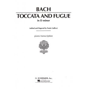 J.S. Bach: Toccata And Fugue In D Minor For Piano BWV565 (Tausig)