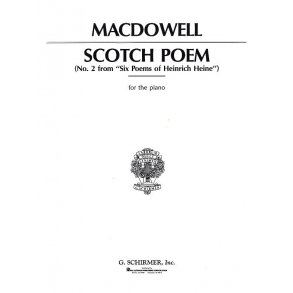 Edward MacDowell: Scotch Poem Op.31 No.2