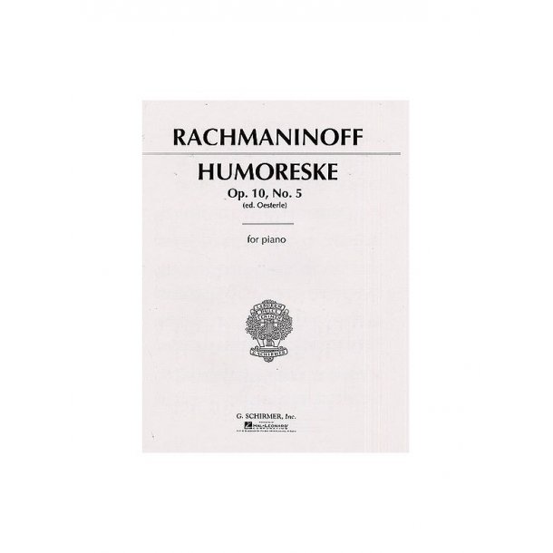 Sergei Rachmaninov: Humoreske Op.10 No.5