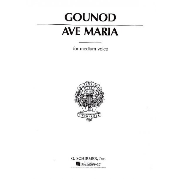 Charles Gounod: Ave Maria (Medium Voice)