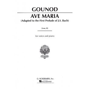 Charles Gounod: Ave Maria (Low Voice)