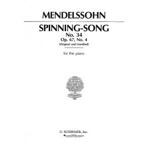 Felix Mendelssohn: Spinning Song Op. 67 No. 4