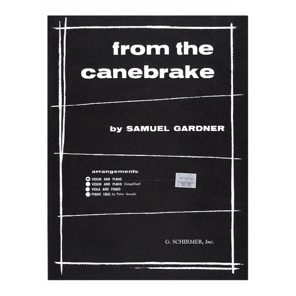 Samuel Gardner: From The Canebrake