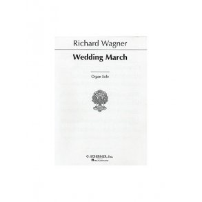 Richard Wagner: Wedding March From Lohengrin (Organ)