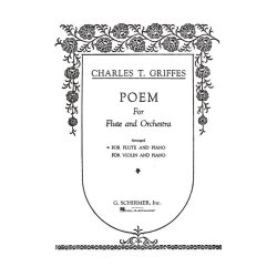 Charles T. Griffes: Poem (Flute/Piano)