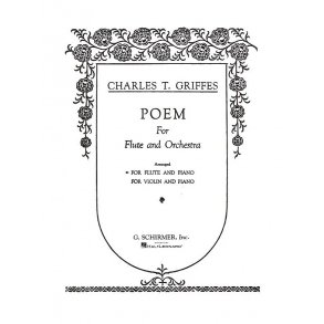 Charles T. Griffes: Poem (Flute/Piano)