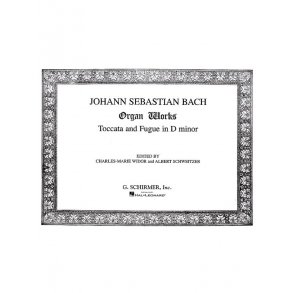 J.S. Bach: Toccata And Fugue In D Minor