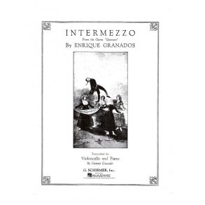Enrique Granados: Intermezzo (Goyescas)
