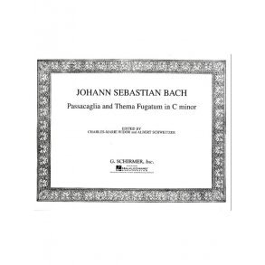 J.S Bach: Passacaglia And Thema Fugatum In C Minor