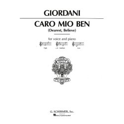 Giuseppe Giordani: Caro Mio Ben (Medium Voice)