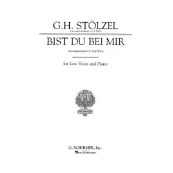 Gottfried Heinrich Stolzel: Bist Du Bei Mir (Low Voice)
